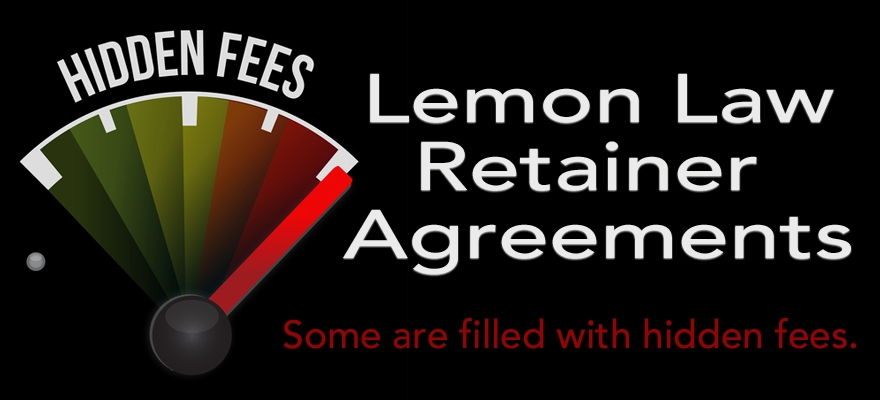 Lemon Law retainer agreement, hidden fees