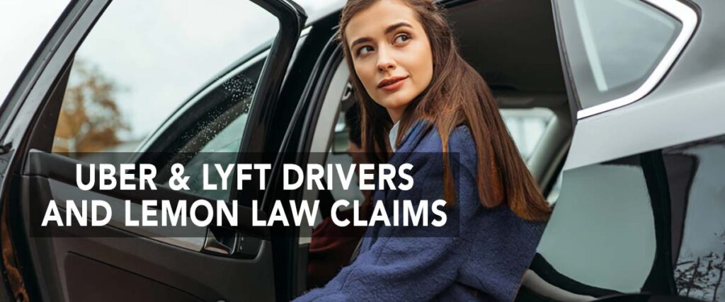 Uber and Lyft drivers and lemon law claims