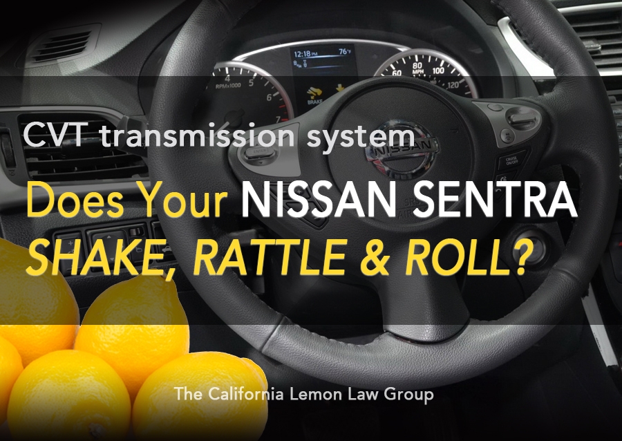 Nissan Sentra, CVT transmission, California Lemon Law