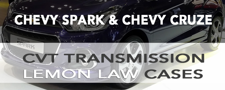 California Lemon Law, Chevy Spark, Chevy Cruze