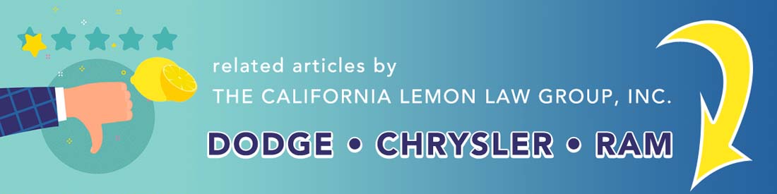 California Lemon Law, Dodge, Chrysler, Ram