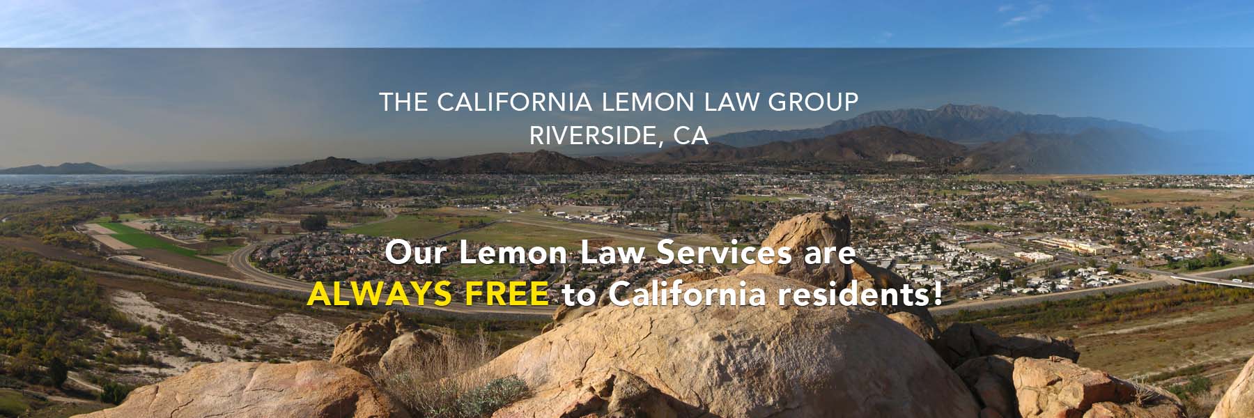 Lemon Law Attorney, Riverside, Temecula, Escondido, California