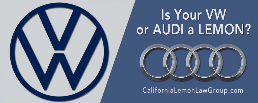 Is your VW or Audi a lemon under the California Lemon Law?