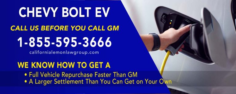 GM Chevy Bolt Repurchase, CA Lemona Law Attorney