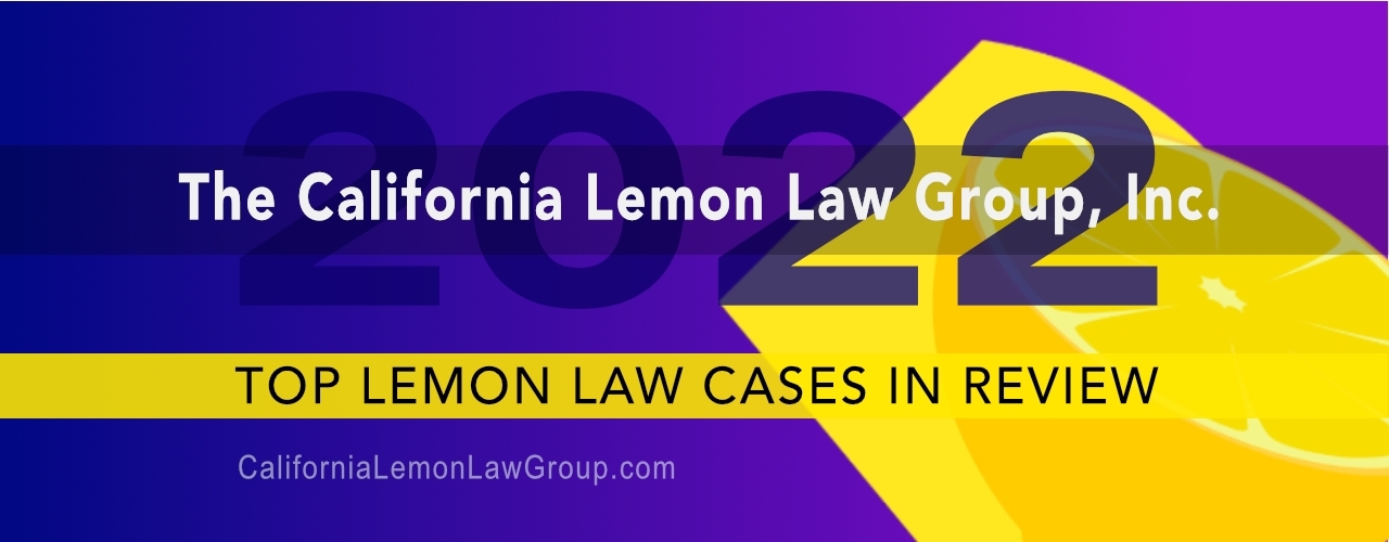 2022 top 5 lemon law cases, California