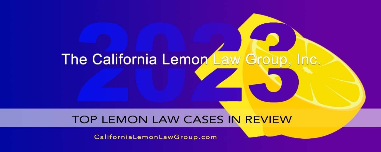 Top lemon law cases in California in 2023.