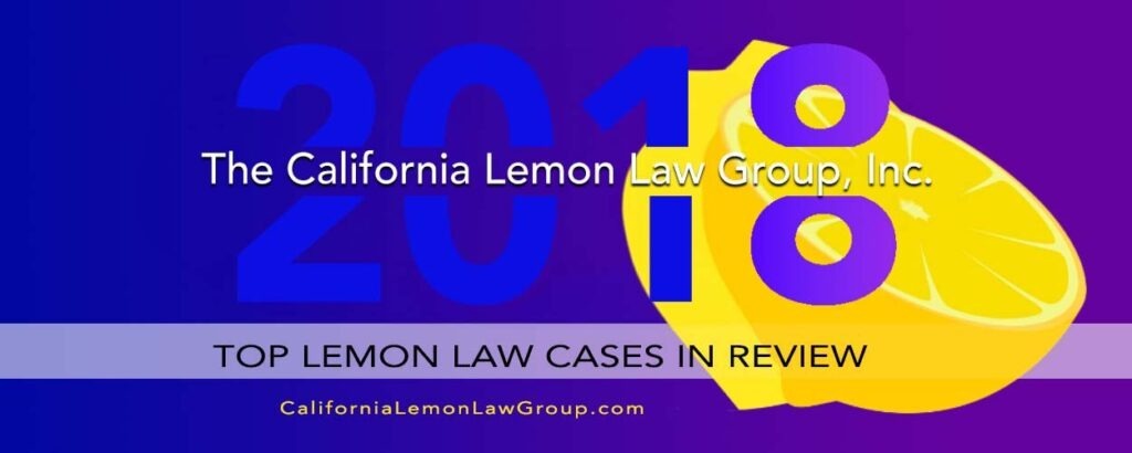 California Lemon Law cases in 2018